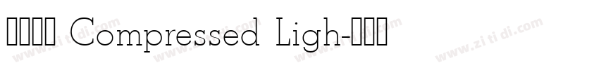 未來熒黑 Compressed Ligh字体转换